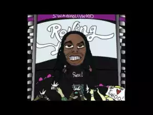 Swaghollywood - Rolling Loud (Prod . ginsengxxx)